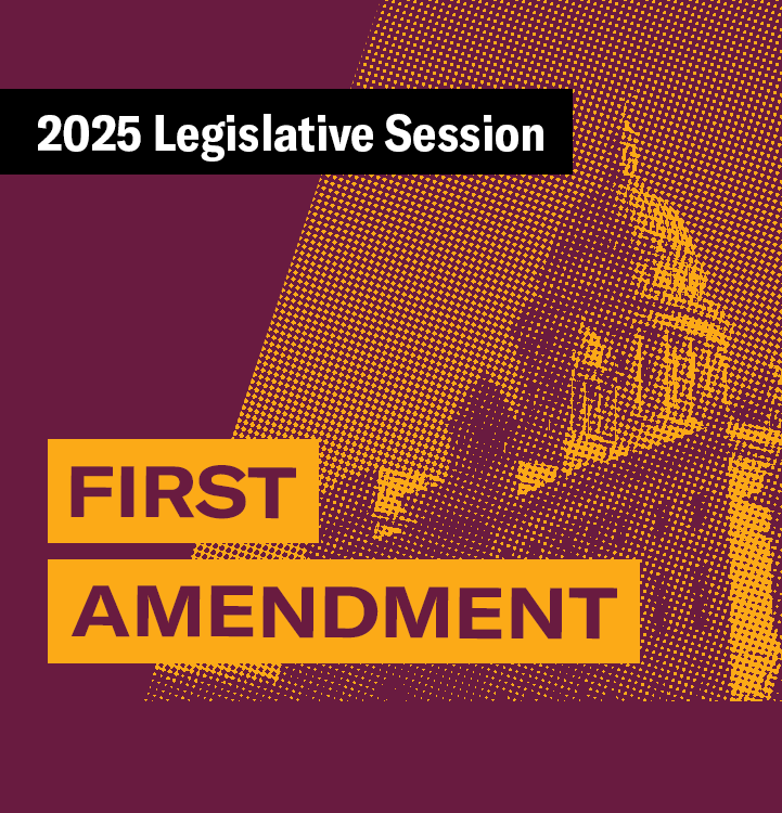 2025 Legislative Session – First Amendment